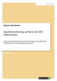Qualitatssicherung auf Basis der ISO 9000-Familie