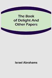 The Book of Delight and Other Papers