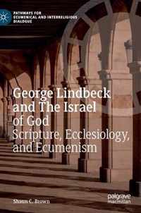George Lindbeck and The Israel of God
