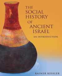 The Social History of Ancient Israel