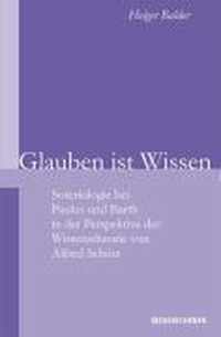 Glauben ist Wissen