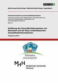 Erhoehung der Gesundheitskompetenz von Menschen auf der Basis evidenzbasierter Gesundheitsinformationen