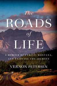 The Roads of Life