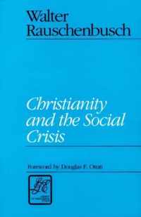 Christianity and the Social Crisis