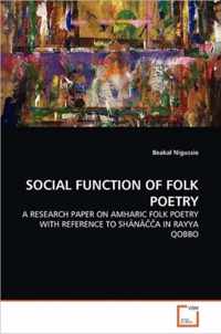 Social Function of Folk Poetry