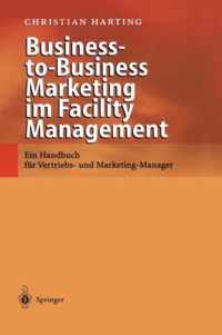 Business-to-Business Marketing im Facility Management