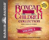 The Boxcar Children Collection, Volume 5