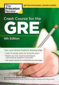 The Princeton Review Crash Course for the Gre