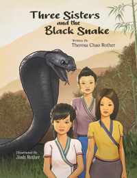 Three Sisters and the Black Snake