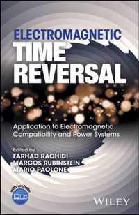 Electromagnetic Time Reversal