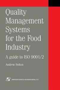 Quality Management Systems for the Food Industry