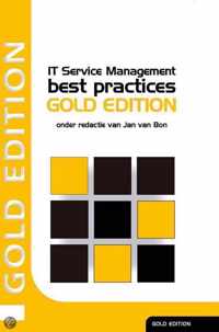 It Service Management Best Practices  (Dutch Version) / 2009 Gold Edition