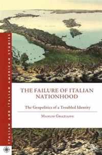 The Failure of Italian Nationhood