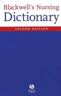 Blackwells Nursing Dictionary