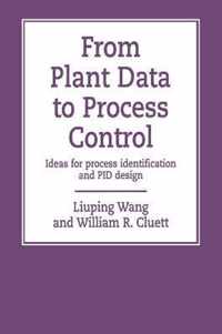 From Plant Data to Process Control