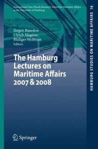 The Hamburg Lectures on Maritime Affairs 2007 & 2008