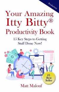 Your Amazing Itty Bitty(R) Productivity Book