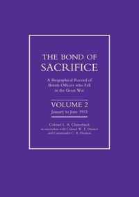 BOND OF SACRIFICE Vol 2 A Biographical