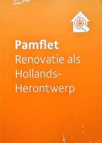Pamflet Renovatie Als Hollands-Herontwerp