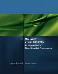 Microsoft Visual C# 2005, An Introduction to Object-Oriented Programming