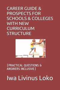 Career Guide & Prospects for Schools & Colleges with New Curriculum Structure