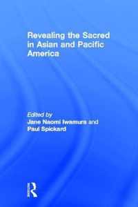 Revealing the Sacred in Asian and Pacific America