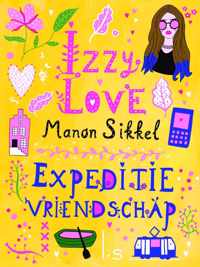 IzzyLove 7 -   Expeditie vriendschap