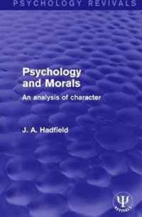 Psychology and Morals