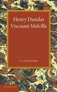 Henry Dundas Viscount Melville