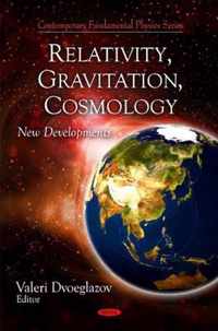 Relativity, Gravitation, & Cosmology