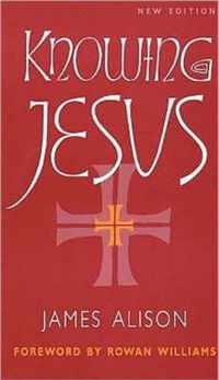 Knowing Jesus