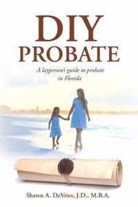 DIY Probate