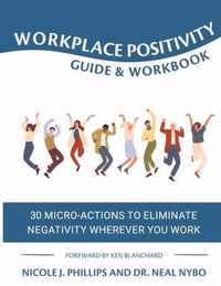 Workplace Positivity Guide and Workbook