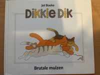 brutale muizen Dikkie Dik