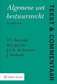 Tekst & Commentaar  -   Algemene wet bestuursrecht