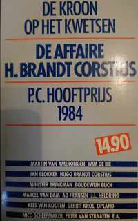 De kroon op het kwetsen - De affaire H. Brandt Corstius