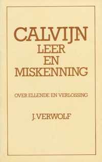 Calvijn leer en miskenning