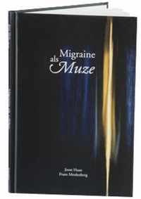 Migraine als muze