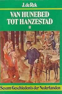 Van hunebed tot hanzestad