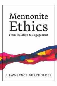 Mennonite Ethics