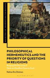 Philosophical Hermeneutics and the Priority of Questions in Religions