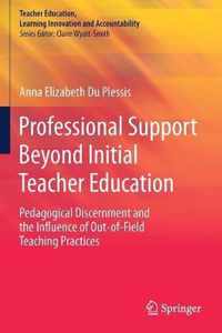 Professional Support Beyond Initial Teacher Education