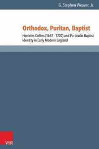 Orthodox, Puritan, Baptist