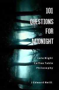 101 Questions for Midnight