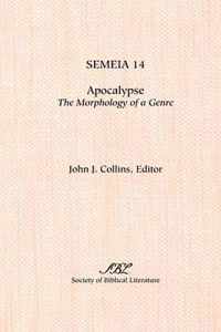 Semeia 14: Apocalypse: Themorphology of a Genre