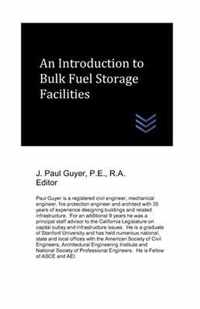 An Introduction to Bulk Fuel Storage Facilities