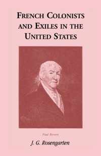 French Colonists and Exiles in the United States