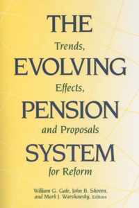 The Trends, Evolving Effects, Pension and Proposals System for Reform