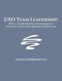 UXO Team Leadership