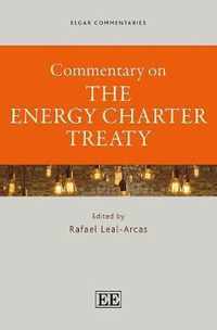 Commentary on the Energy Charter Treaty